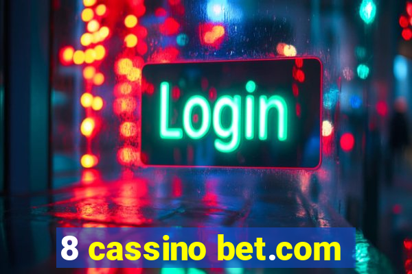 8 cassino bet.com